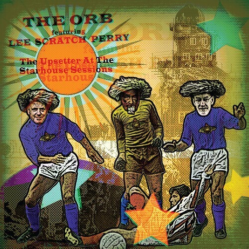 The Orb Featuring Lee Scratch Perry - The Upsetter At The Starhouse Sessions (Disco de Color)