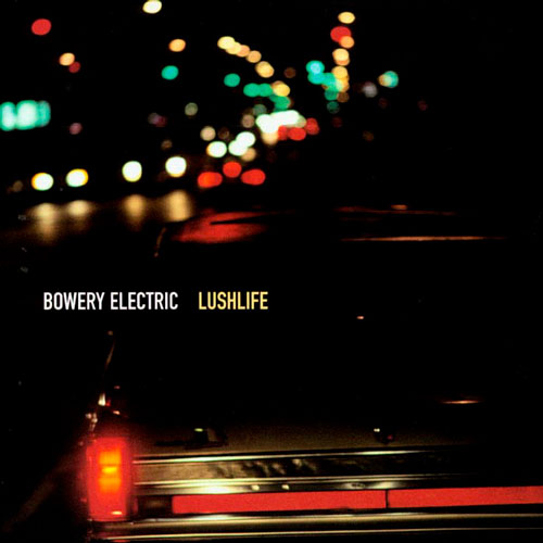 Bowery Electric - Lushlife