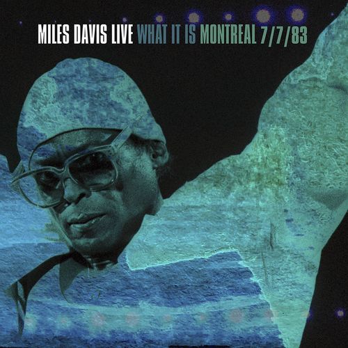 Miles Davis - Miles Davis Live - What It Is (Montreal 7/7/83) (2 Discos)
