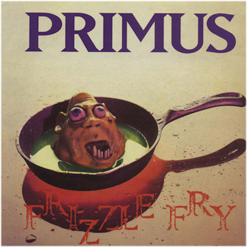 Primus - Frizzle Fry (Disco de Color)