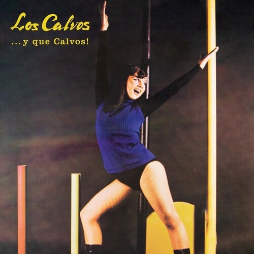 Los Calvos - ... Y Qué Calvos!