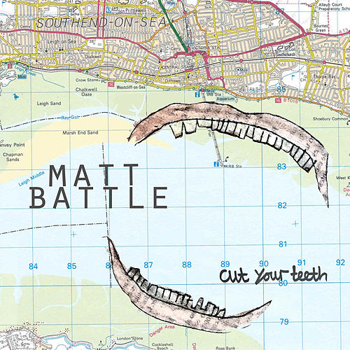 Matt Battle - Cut Your Teeth