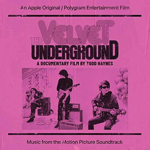 The Velvet Underground - The Velvet Underground (A Documentary Film By Todd Haynes) (Music From The Motion Picture Soundtrack) (2 Discos)