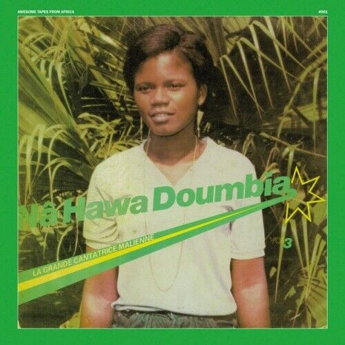 Nâ Hawa Doumbia - La Grande Cantatrice Malienne, Vol. 3