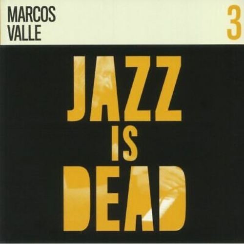 Marcos Valle, Adrian Younge & Ali Shaheed Muhammad - Jazz Is Dead 3