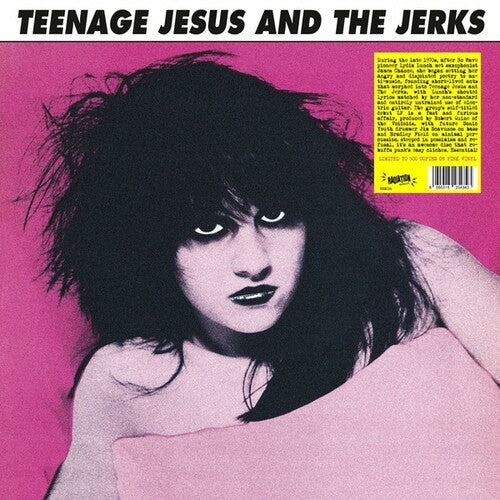 Teenage Jesus And The Jerks - Teenage Jesus And The Jerks