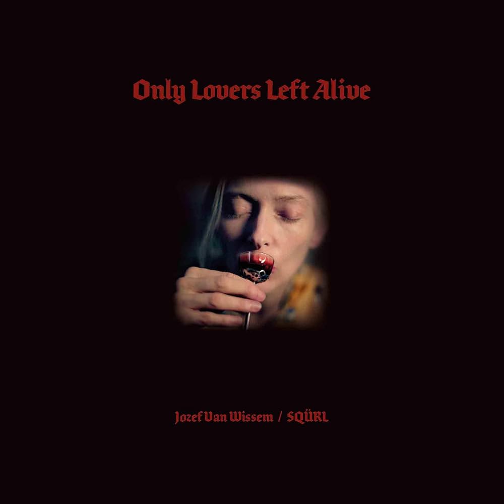 Squrl - Only Lovers Left Alive