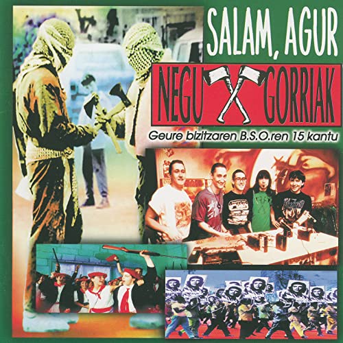 Negu Gorriak - Salam, Agur