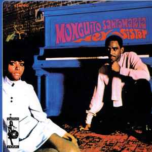 Monguito Santamaria - Hey Sister