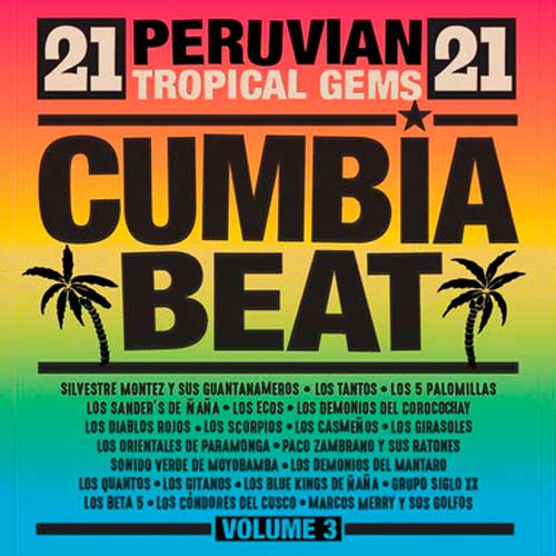 Cumbia Beat - Vol.3 (21 Tropical Gems) (2 Discos)