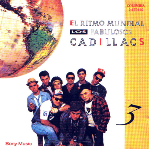 Los Fabulosos Cadillacs - El Ritmo Mundial