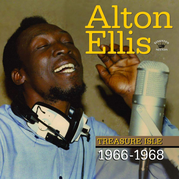 Alton Ellis - Treasure Isle 1966-1968