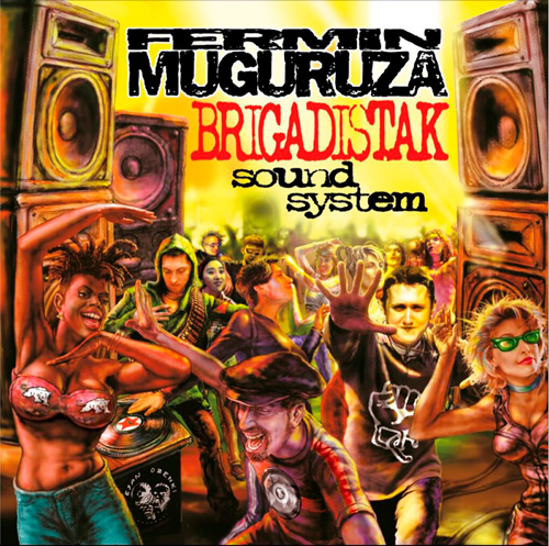 Fermin Muguruza - Brigadistak Sound System (2 Discos)