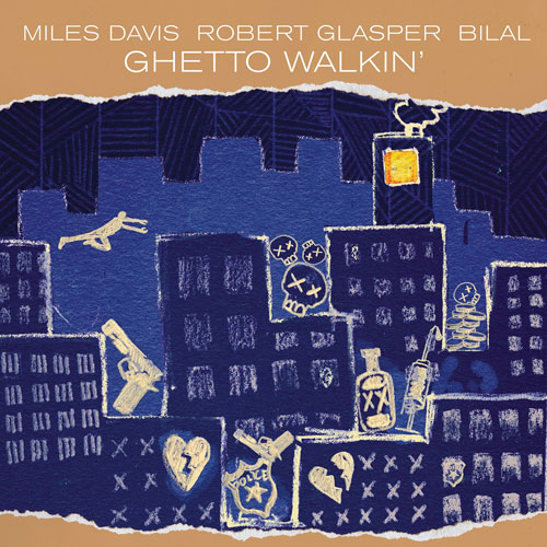 Miles Davis - Ghetto Walkin