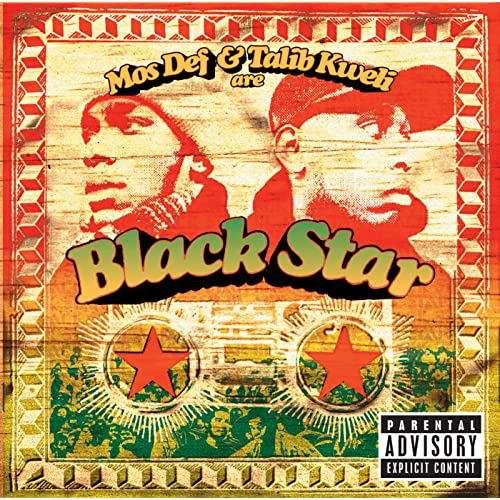 Black Star - Mos Def & Talib Kweli Are Black Star
