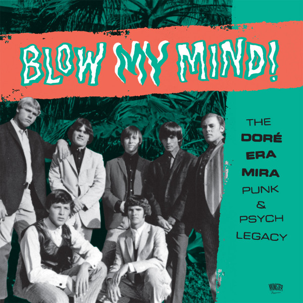 Various – Blow My Mind (The Doré Era Mira Punk & Psych Legacy) (2 Discos)
