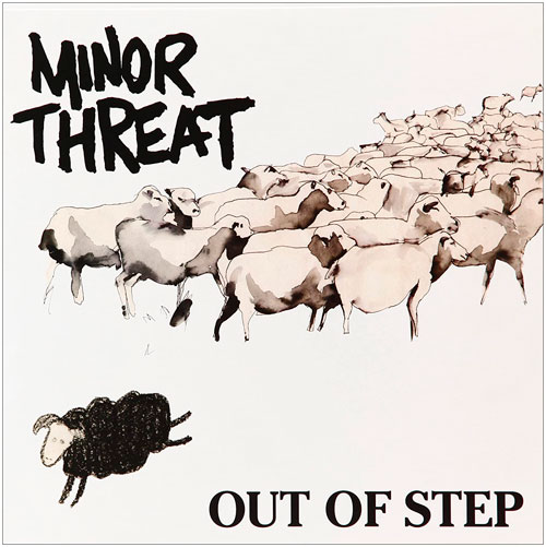Minor Threat - Out of Step