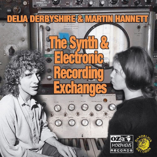 Delia Derbyshire & Martin Hannett – The Synth & Electronic Recording Exchanges