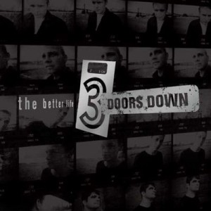 3 Doors Down - The Better Life (2 Discos)