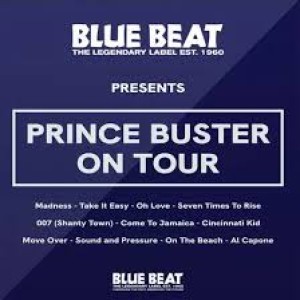 Prince Buster - Blue Beat Label Presents Prince Buster On Tour (Numbered) Rsd)