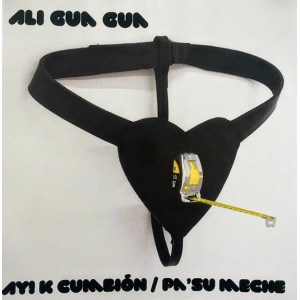 Ali Gua Gua – Ay! K Cumbión / Pa' Su Meche 7