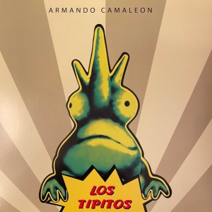 Los Tipitos - Armando Camaleón 