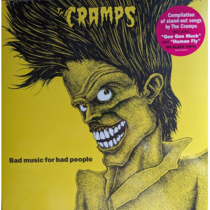 The Cramps - Bad Music For Bad People