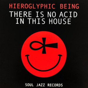 Hieroglyphic Being – There Is No Acid In This House (2 Discos)