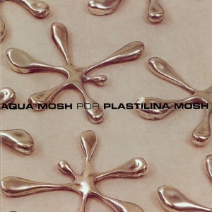 Plastilina Mosh - Aquamosh (2 Discos)