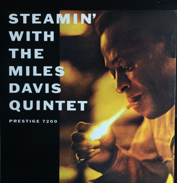 The Miles Davis Quintet – Steamin' With The Miles Davis Quintet