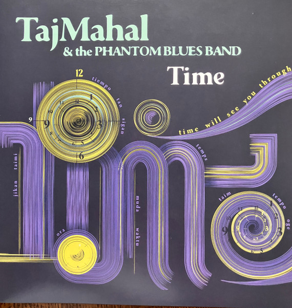 Taj Mahal & The Phantom Blues Band - Time